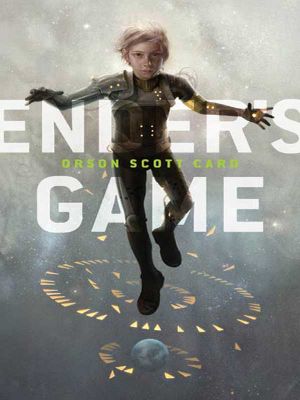 [Ender's Saga 01] • Ender's Game (The Ender Quartet series Book 1)